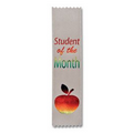 2"x8" Stock Recognition Ribbons (STUDENT OF THE MONTH) LAPEL